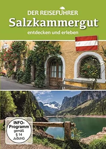 Salzkammergut - entdecken und erleben - Der Reiseführer