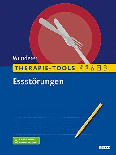Therapie-Tools Essstörungen: E-Book & Arbeitsmaterial für effektive Therapie - Medizin - Praktische Therapie-Tools für Essstörungen mit E-Book und umfangreichen Arbeitsmaterialien zur Unterstützung von Therapeuten.