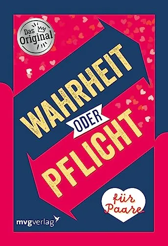 Wahrheit oder Pflicht – Für Paare: Das Original. Der Klassiker unter den Partyspielen. Das perfekte Geschenk zu Hochzeit, Jahrestag, Valentinstag. Ab 18 Jahren