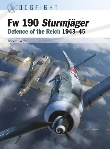 Robert Forsyth Fw 190 Sturmjäger (Taschenbuch) Dogfight