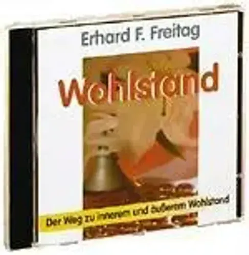 Erhard F. Freitag | Wohlstand. CD | Audio-CD | Deutsch | Axent Verlag