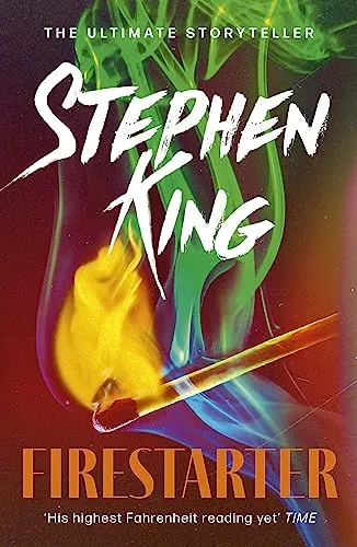 Firestarter: A chilling classic from the No. 1 bestseller