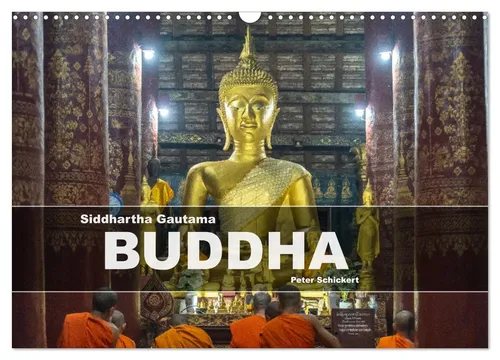 Siddhartha Gautama - Buddha (Wandkalender 2026 DIN A3 quer), CALVENDO Monatskale