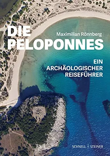 Die Peloponnes: Ein archäologischer Reiseführer - Sozialwissenschaften, umfassender Reiseführer mit tiefen Einblicken in die archäologischen Stätten der Peloponnes und deren Geschichte.