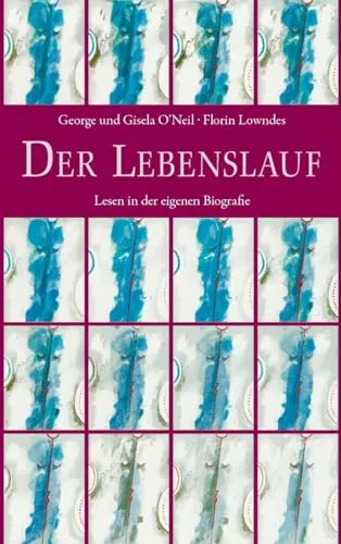 Der Lebenslauf: Lesen in der eigenen Biografie - Medizin Anthroposophie, bietet tiefgehende Einblicke in die eigene Biografie und fördert das Verständnis für persönliche Lebenswege.