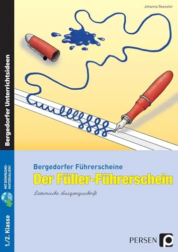 Der Füller-Führerschein - LA: (1. und 2. Klasse) (Bergedorfer® Führerscheine)