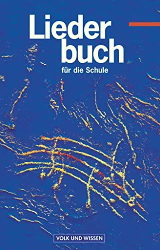 Liederbuch für die Schule: Schulbuch für östliche Bundesländer und Berlin - Liederbuch für Piano, Stimme & Gitarre, ideal für den Unterricht und fördert musikalische Talente mit einer Vielzahl an beliebten Schul- und Volksliedern.