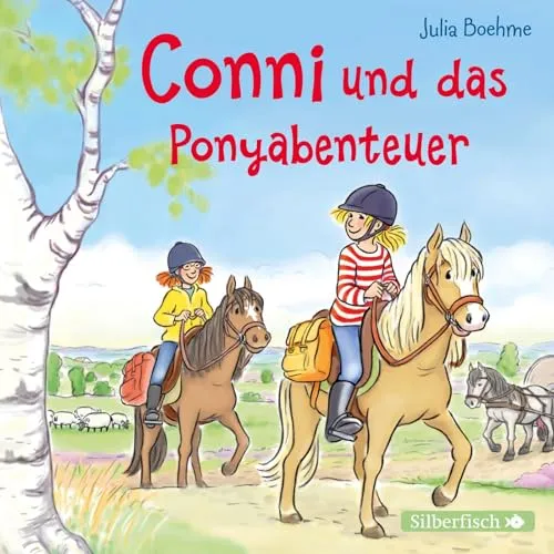 Conni und das Ponyabenteuer (Meine Freundin Conni - ab 6): 1 CD (Meine Freundin Conni - ab 6: Conni ab 6)