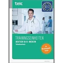 Produktbild Trainingseinheiten telc Deutsch B2·C1 Medizin: Teil... | Buch | Zustand sehr gut