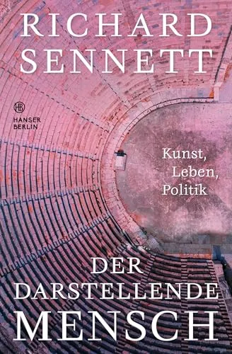Produktbild Der darstellende Mensch: Kunst, Leben, Politik