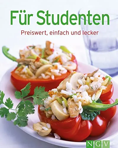 Für Studenten (Minikochbuch): Preiswert, einfach und lecker