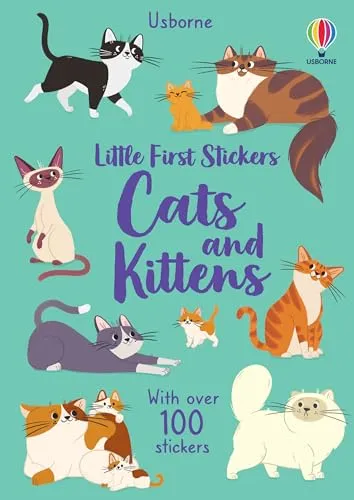 Little First Stickers Cats and Kittens: with over 100 stickers
