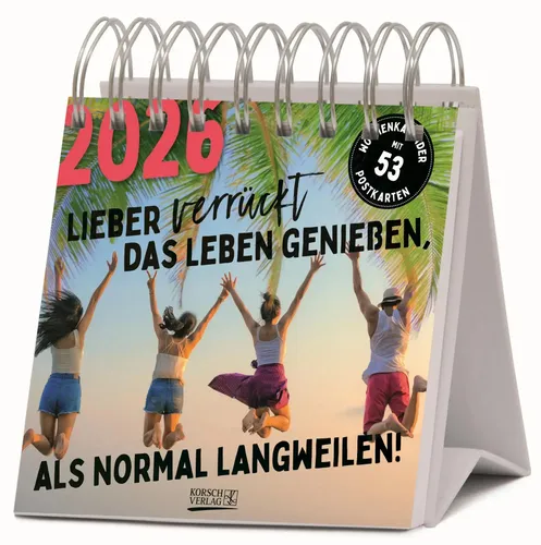 Verlag Korsch | Lieber verrückt das Leben genießen 2026 | Kalender | Deutsch