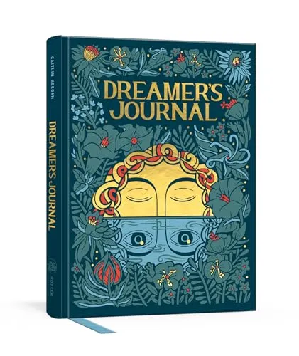 Dreamer's Journal: An Illustrated Guide to the Subconscious (The Illuminated Art Series)