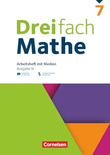 Dreifach Mathe - Ausgabe N - 7. Schuljahr: Arbeitsheft mit Medien und Lösungen - Inkl. Erklärvideos und interaktiven Übungen