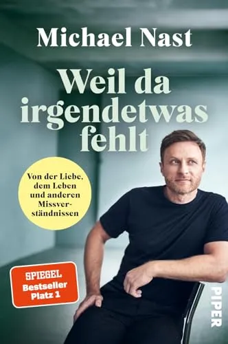 Weil da irgendetwas fehlt: Von der Liebe, dem Leben und anderen Missverständnissen | Der SPIEGEL-Bestseller #1 - Sozialwissenschaften - Ein fesselndes Buch über Beziehungen und Missverständnisse, das zum Nachdenken anregt und tiefere Einsichten in das Leben bietet.