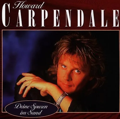 Howard Carpendale - Deine Spuren im Sand  (1998) Musik CD - Zustand Sehr Gut