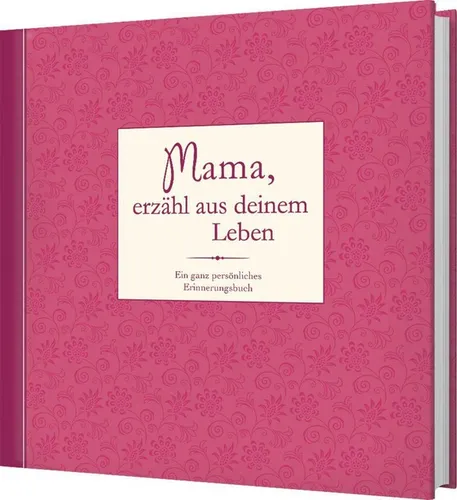 Mama, erzähl aus deinem Leben von Rita Mielke - Ergreifendes Buch über Erinnerungen und Lebensgeschichten, gebundene Ausgabe mit 96 Seiten, ideal für alle, die persönliche Geschichten lieben.