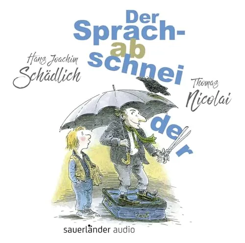 Der Sprachabschneider: .