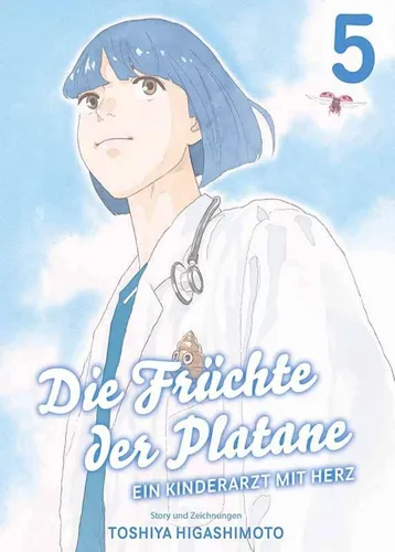 Die Fruechte der Platane - Ein Kinderarzt mit Herz, Band 05