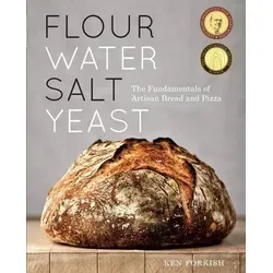 Flour Water Salt Yeast: Artisan Bread & Pizza Cookbook - Freizeit, Haus & Garten – Entdecken Sie die Kunst des Brot- und Pizzabackens mit diesem umfassenden Kochbuch für Hobbybäcker.