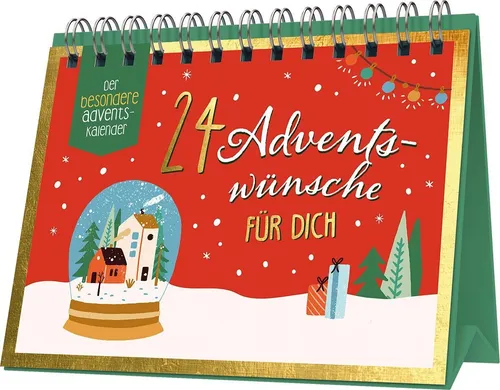 Adventswünsche für dich: Der besondere Adventskalender 24 - Advent & Weihnachten Geschenkbücher, erlebe 24 kreative Adventswünsche und mache die Vorweihnachtszeit zu etwas ganz Besonderem.