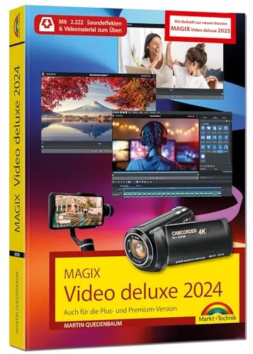 MAGIX Video deluxe 2024/2025 - Das Buch zur Software - Informatik - Umfassende Tipps und Tricks für alle Versionen, inklusive Plus, Premium und 365, mit praktischem Beiheft für optimale Nutzung.