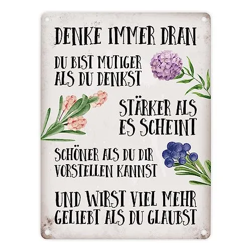 Du bist mutig, stark und schön Metallschild - Wand- & Türschilder mit inspirierendem Blumen-Motiv, aus hochwertigem Aluminium für langlebige Freude und ein positives Ambiente.