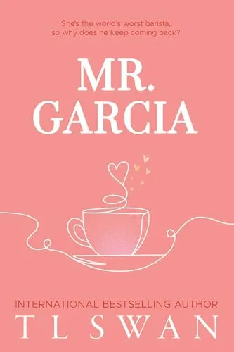 Mr. Garcia (Mr. Series, Band 3)