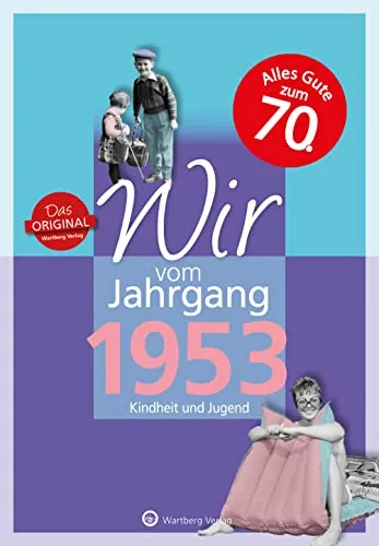 Wir vom Jahrgang 1953