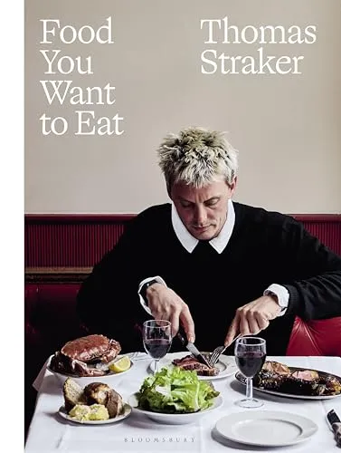Food You Want to Eat: Der instant Sunday Times Bestseller - Freizeit, Haus & Garten, bietet köstliche Rezepte für jeden Anlass und inspiriert zu kreativen Kochabenteuern.