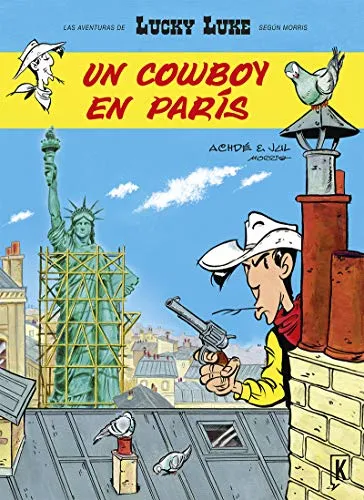 Lucky Luke. Un cowboy en París