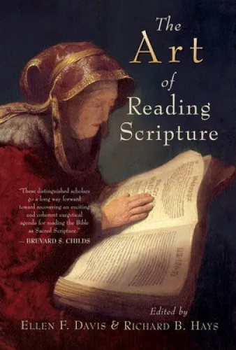 The Art of Reading Scripture by Ellen F. Davis [Paperback]