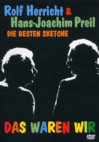 Das waren wir - die besten Sketche, Hans Joachim Preil