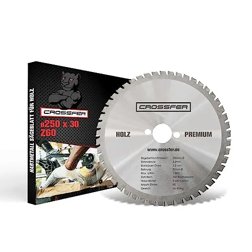 Kreissägeblatt für Holz | Premium Qualität HM Kreissägeblatt | Hartmetall Kreissägeblatt für die Holzverarbeitung | CROSSFER® (Ø250 x 30 (Z60))