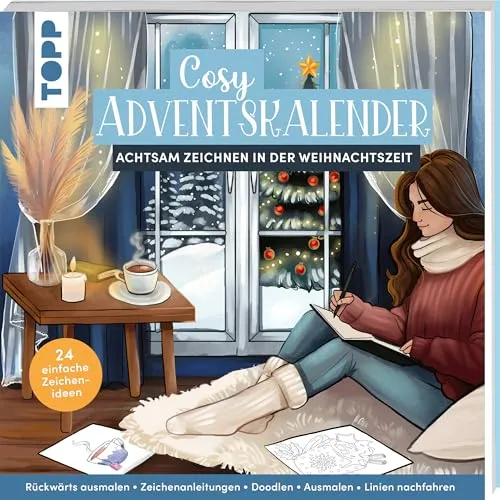 Cosy Adventskalender: Achtsam zeichnen in der Weihnachtszeit - Bleistiftzeichnung: Kreativer Adventskalender mit täglichen Zeichenanleitungen für entspannende Momente in der Vorweihnachtszeit.