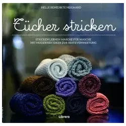 TÜCHER STRICKEN: Stricken lernen Masche bei Masche - Stricken - Perfekt für Anfänger! Dieses Buch bietet Schritt-für-Schritt-Anleitungen und kreative Ideen für schöne Tücher.
