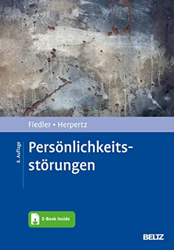 Persönlichkeitsstörungen: Mit E-Book für tiefere Einblicke - Medizin, umfassende Informationen zu Persönlichkeitsstörungen mit zusätzlichem E-Book für vertieftes Verständnis und Selbsthilfe.