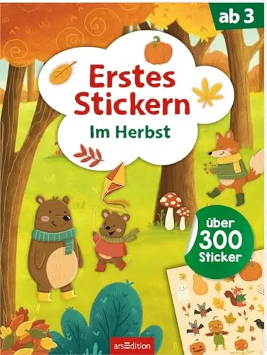 Erstes Stickern – Im Herbst: Über 300 Sticker | Stickerheft für Kinder ab 3 Jahren