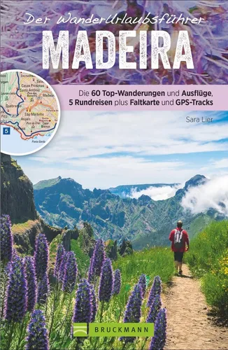 Der WanderUrlaubsführer Madeira von Sara Lier (2019, Taschenbuch)