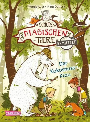 Die Schule der magischen Tiere ermittelt Band 3 Der Kokosnuss Klau + BONUS