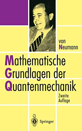 Mathematische Grundlagen der Quantenmechanik - Lehrbuch für Maschinenbau, bietet umfassende Einblicke in die mathematischen Konzepte der Quantenmechanik für Ingenieure und Physiker.