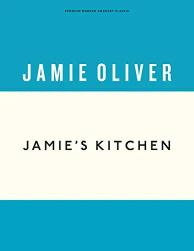 Jamie's Kitchen: Jamie Oliver (Jubiläumsausgabe, Band 4)