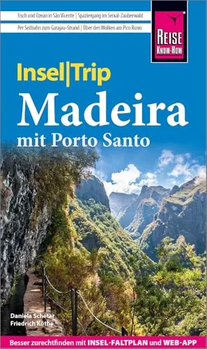 Produktbild Reise Know-How InselTrip Madeira mit Porto Santo: Reiseführer Madeira mit Wanderungen, Faltplan und kostenloser Web-App