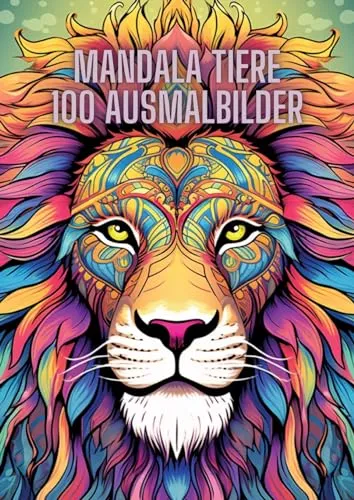 Produktbild Mandala Tiere: 100 Ausmalbilder