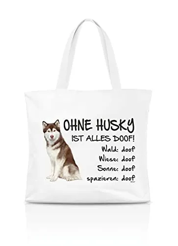 AdriLeo Einkaufstasche Ohne Husky ist alles doof! (braunes Fell)