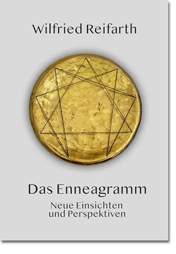 Das Enneagramm: Neue Einsichten und Perspektiven (Sonderdrucke und Sonderveröffentlichungen)