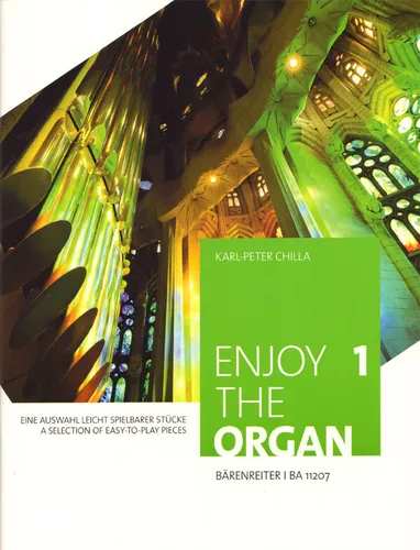 Enjoy the Organ Band 1 Karl-Peter Chilla Noten für Orgel leicht