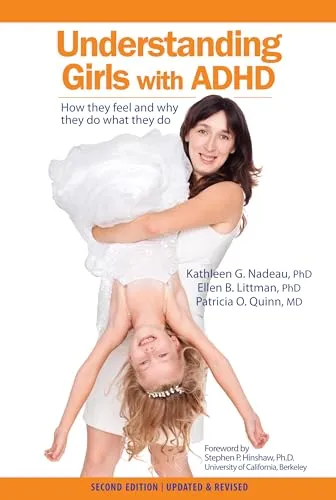 Produktbild Understanding Girls with ADHD: How they feel and why they do what they do