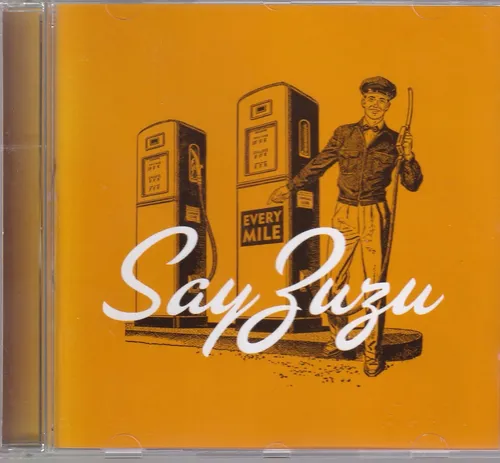 Say Zuzu / Every Mile (NEU)